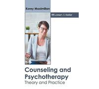 Counseling And Psychotherapy: Theory And Practice