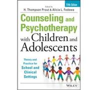 Counseling and Psychotherapy with Children and Adolescents Counseling and Psychotherapy with Children and Adolescents (Auteur)