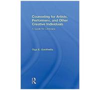 Counseling For Artists, Performers, And Other Creative Individuals