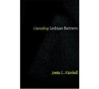 Counseling Lesbian Partners, Counseling and Pastoral Theology Joretta L. Marshall (Auteur)