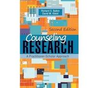 Counseling Research A PractitionerScholar Approach - Richard S. Balkin - American Counseling Association - Livre en Anglais Richard S. BalkinRichard S. Balkin (Auteur)