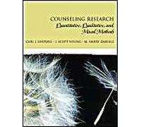 Counseling Research: Quantitative, Qualitative, And Mixed Methods