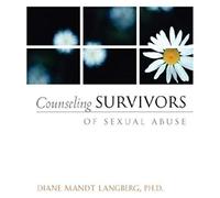 Counseling Survivors Of Sexual Abuse
