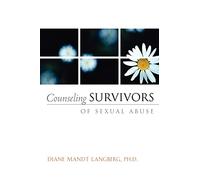 Counseling Survivors of Sexual Abuse