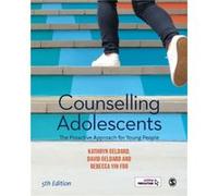 Counselling Adolescents by Rebecca Educational and Developmental Psychologist Yin Foo Unknown (Auteur)