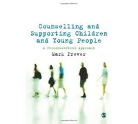 Counselling And Supporting Children And Young People