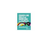 Counselling Skills And Knowledge For Scoped B