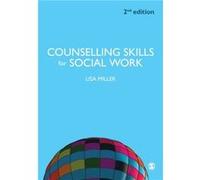 Counselling Skills for Social Work by Lisa Miller Inconnu (Auteur)