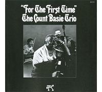 Count Basie - for The First Time