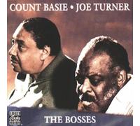 Count Basie & Joe Turner – The Bosses