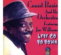 Count Basie - Let's go to town