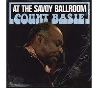 Count Basie - Live at the Savoy Ballroom [VINYL]