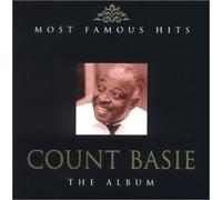Count Basie - Most Famous Hits [Import]
