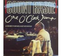 COUNT BASIE - one o'clock jump & more famous jass sessions [UK Import]