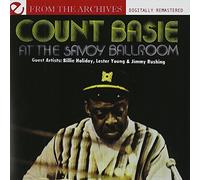 Count Basie - Savoy Ballroom: from The Archives