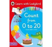 Count from 0 to 20: A Learn with Ladybird Activity Book 3-5 years: Ideal for home learning (EYFS)