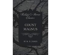 Count Magnus (Fantasy And Horror Classics)