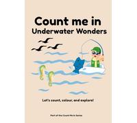Count me in: Underwater Wonders: Trace and Write Number 1-20
