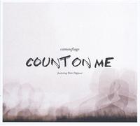 Count on Me by Camouflage