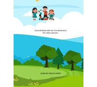 Count & Read with me: Fun Adventure for little Learners!