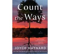 Count the Ways: A Novel