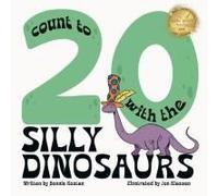 Count To 20 With The Silly Dinosaurs