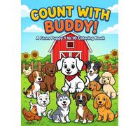 Count with Buddy!: A Farm Puppy 1 to 10 Coloring Book
