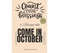 Count Your Blessings That Come In October: 31 Gentle Reminders of Faith, Hope, Peace, and Everyday Miracles