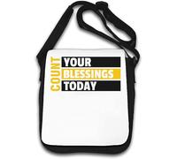 Count Your Blessings Today Stay Positive Sac à bandoulière de motivation Blanc