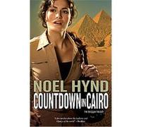 Countdown in Cairo, The Russian Trilogy Noel Hynd (Auteur)