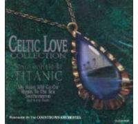 Countdown Orchestra - Celtic Love Collection Songs Inspired by Titanic (UK Import)