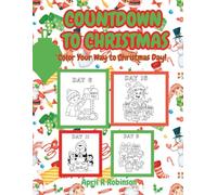 COUNTDOWN TO CHRISTMAS: “Color Your Way to Christmas Day!
