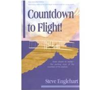 Countdown to Flight! Steve Englehart (Auteur)