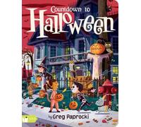 Countdown to Halloween: A Count and Find Primer by Paprocki, Greg [Board Book]