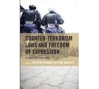 Counter-Terrorism Laws And Freedom Of Expression