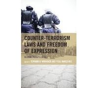 Counter-Terrorism Laws And Freedom Of Expression