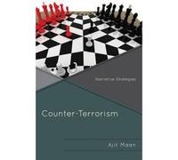 Counter-Terrorism: Narrative Strategies - [Version Originale] Inconnu (Auteur)