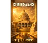 Counterbalance: On Separation of Powers, Large Print Edition
