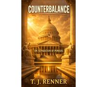 Counterbalance: On Separation of Powers, Standard Edition
