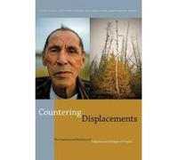 Countering Displacements - [Version Originale] Daniel Coleman, Erin Goheen Glanville, Wafaa Hasan, Agnes Kramer - Hamstra (Auteur)