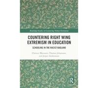 Countering Right Wing Extremism in Education - Andreasson Jesper Linnaeus University Sweden - Taylor amp Francis Ltd - Livre en Anglais - Hardback Andreasson Jesper Linnaeus University SwedenAndreasso