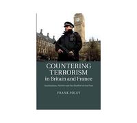 Countering Terrorism In Britain And France