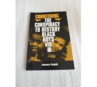 Countering the Conspiracy to Destroy Black Boys (003)