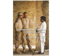 Counterinsurgency Leadership In Afghanistan, Iraq, And Beyond