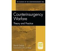 Counterinsurgency Warfare: Theory and Practice