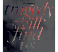 Counterparts Tragedy Will Find Us (Vinyl) 12" Album