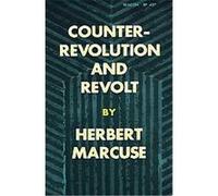 Counterrevolution and Revolt. Herbert Marcuse (Auteur)