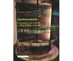 Counterrevolution: Extravagance and Austerity in Public Finance