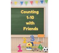 Counting 1-10 with Friends: A counting circle time book