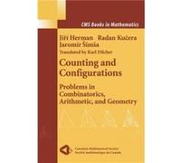Counting and Configurations Problems in Combinatorics Arithmetic and Geometry Counting and Configurations Problems in Combinatorics Arithmetic and Geometry (Auteur)